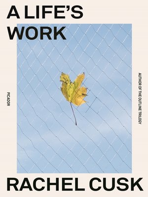 cover image of A Life's Work